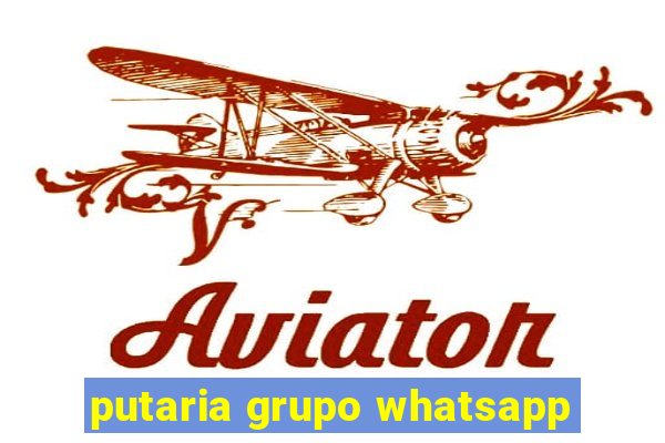 putaria grupo whatsapp